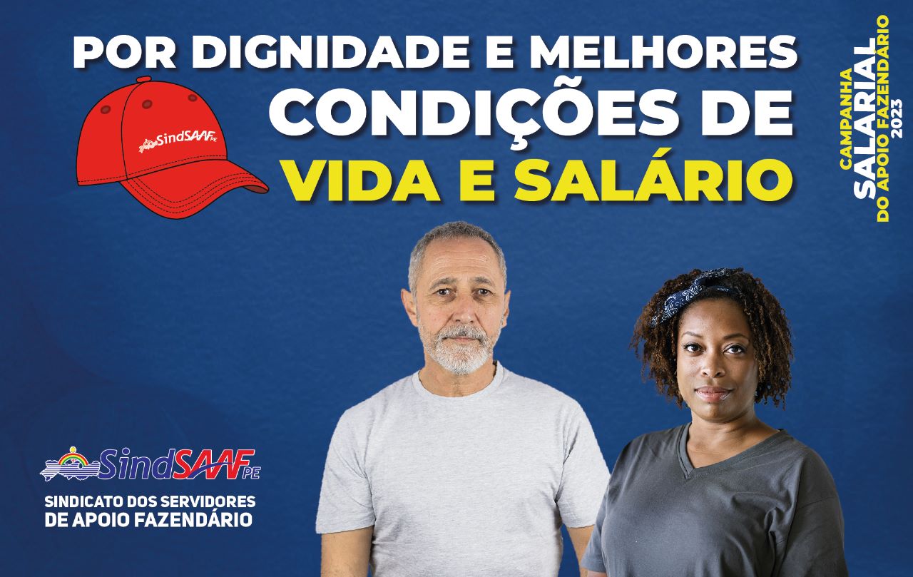 Campanha Salarial 2023 Por dignidade e melhores condições de vida e