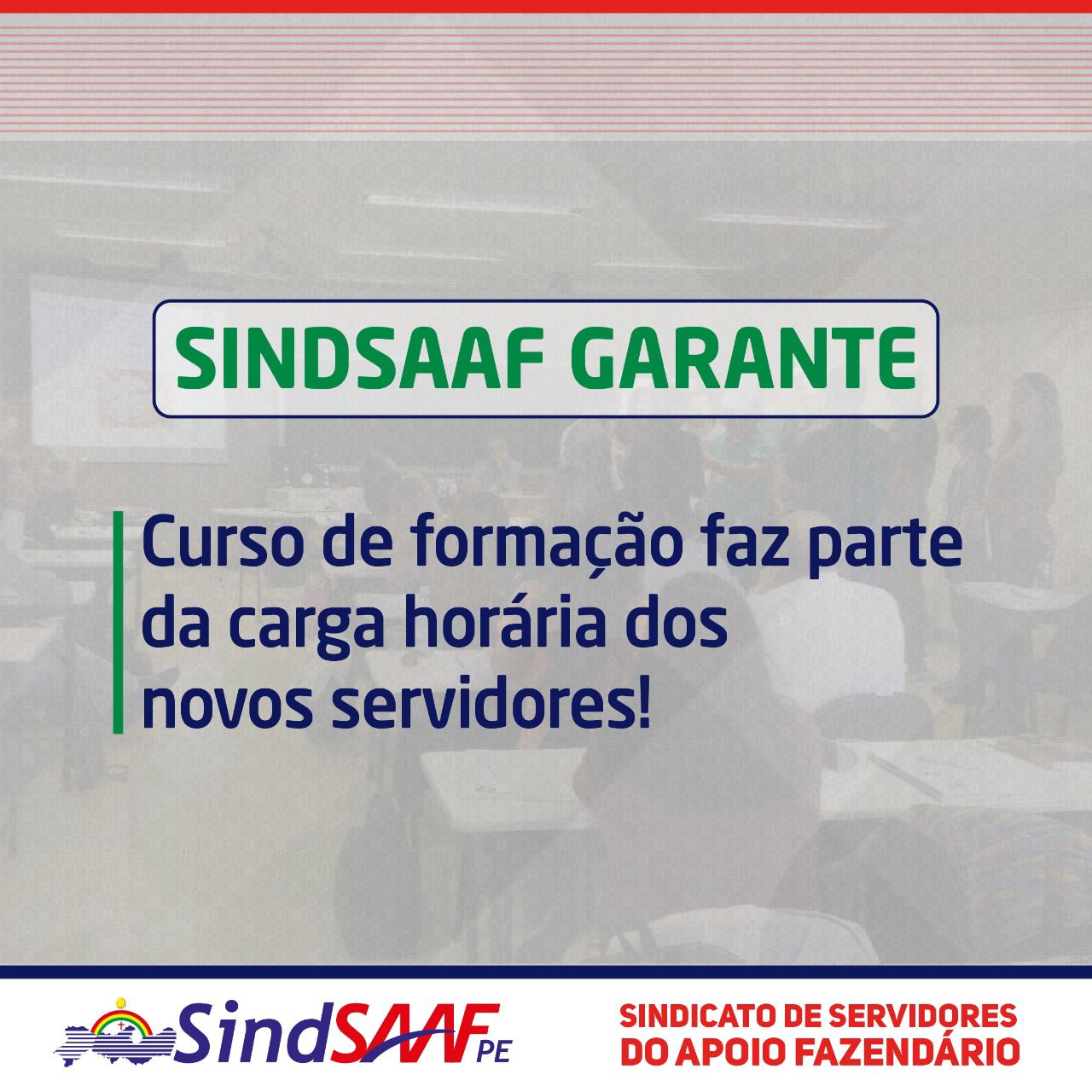 Sindsaaf garante :Curso obrigatório é carga de trabalho